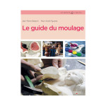 Livre Le guide du moulage